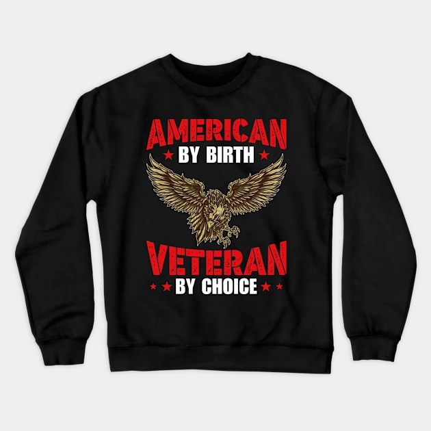 American Veteran Crewneck Sweatshirt by Hinokart